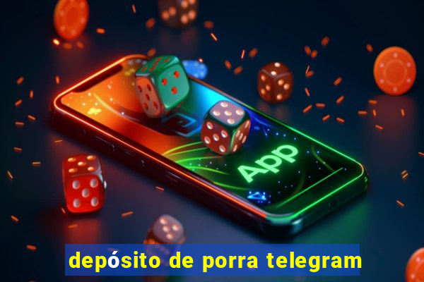 depósito de porra telegram